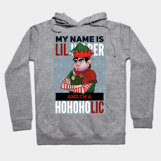 Santa's Little Helper HoHoHolic Hoodie by SheenGraff